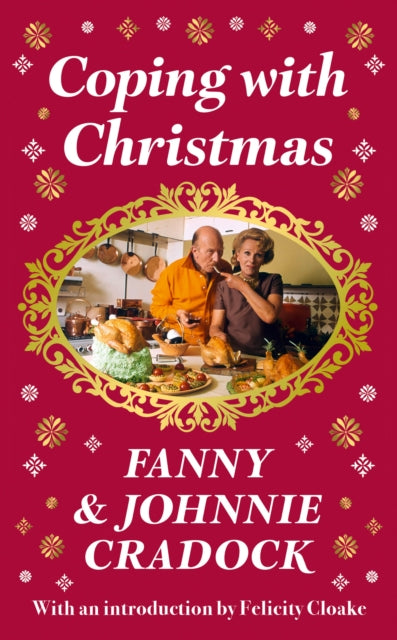 Binding: Hardcover
Description: With a new introduction by Felicity Cloake Fanny Cradock is the Queen of Christmas cooking The Telegraph Keep Calm and Fanny on! A fabulously festive companion to navigating the party season with aplomb.