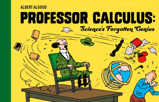 Algoud Albert - Professor Calculus: Science's Forgotten Genius - Hardcover