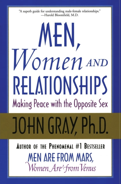 Gray John - Men Women And Relationships Making Peace With The Opposite Sex - Paperback