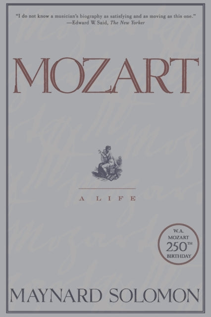 Binding: Paperback
Description: " Maynard Solomon writes with the grace of a novelist the insight of a philosopher and the precision of a detective. We come to know Mozart personally as a musical genius but more than that as a living breathing thinking person.