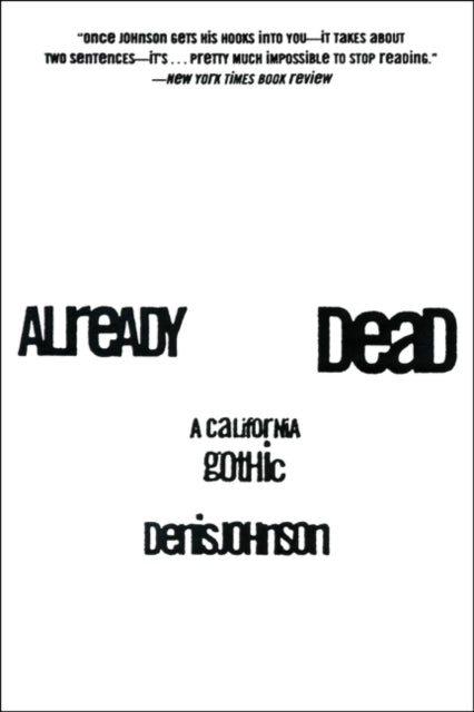 Binding: Paperback
Description: A contemporary noir Already Dead is the tangled story of Nelson Fairchild Jr. disenfranchised scion to a northern California land fortune. A relentless failure Nelson has botched nearly every scheme he's attempted to pull off.