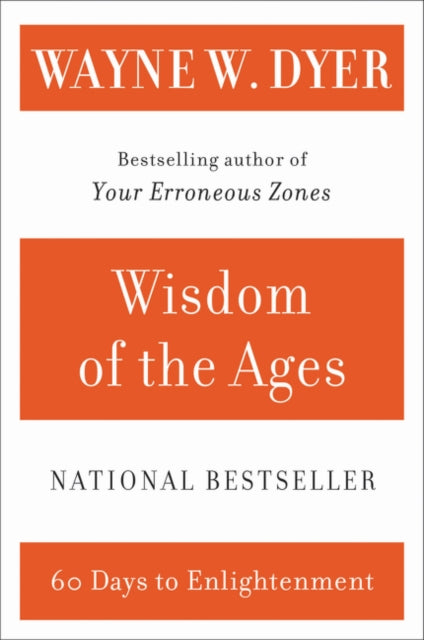 Binding: Paperback
Description: National Bestseller This inspiring book by Wayne Dyer author of the bestselling classics Your Erroneous Zones and Pulling Your Own Strings delves into the teachings of intellectuals of our past to mine values and wisdom for the present.