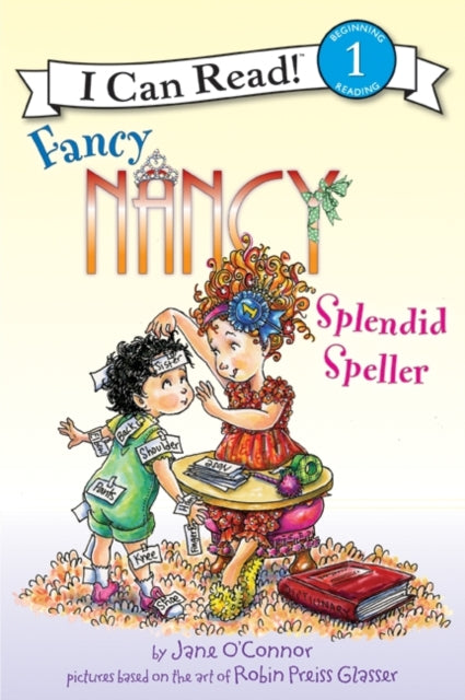 Binding: Paperback
Description: Young readers will relate to Nancy's test - taking dilemma in this Fancy Nancy I Can Read story from the New York Times bestselling team Jane O Connor and Robin Preiss Glasser. Nancy loves spelling.