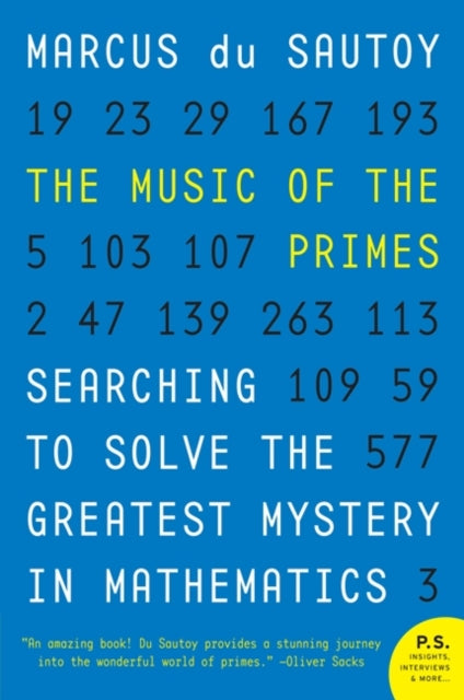 Binding: Paperback
Description: Inthe tradition of Fermat's Enigma and Pi Marcus du Sautoy tells the illuminating authoritative and engagingstory of Bernhard Reimann and the ongoing quest tocapture the holy grail of mathematics the formula to predict prime numbers.