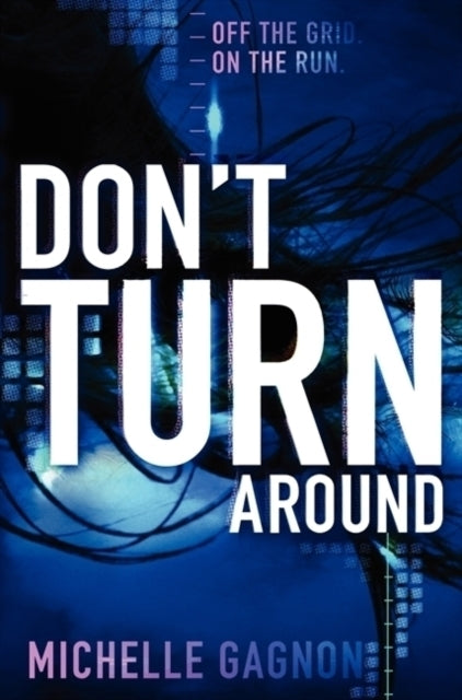 Binding: Paperback
Description: In Michelle Gagnon's debut Y a thriller Don t Turn Around computer hacker Noa Torson is as smart tough and complex as The Girl with the Dragon Tattoo's Lisbeth Salander.