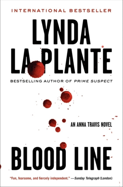 Binding: Paperback
Description: Award - winning and international bestselling author Lynda La Plante brings back her popular series character London Detective Chief Inspector Anna Travis of the Murder Squad to work a seventh case in Blood Line.