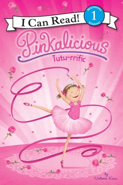 Kann Victoria - Pinkalicious: Tutu - Rrific - Hardcover