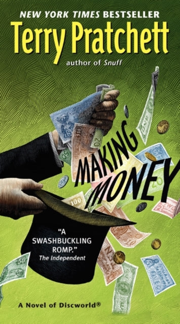 Binding: Paperback
Description: " Outlandish fun . Making Money balances satire knockabout farce and close observation of human and non - human foibles with impressive dexterity and deceptive ease. The result is another ingenious entertainment from the preeminent comic fantasist of our time.