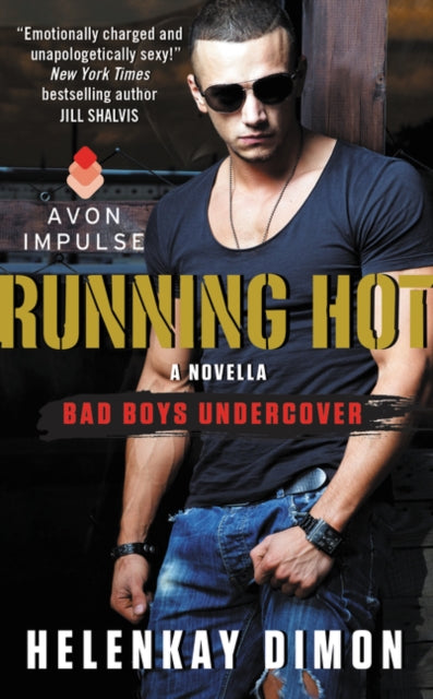 Dimon Helenkay - Running Hot A Bad Boys Undercover Novella - Paperback