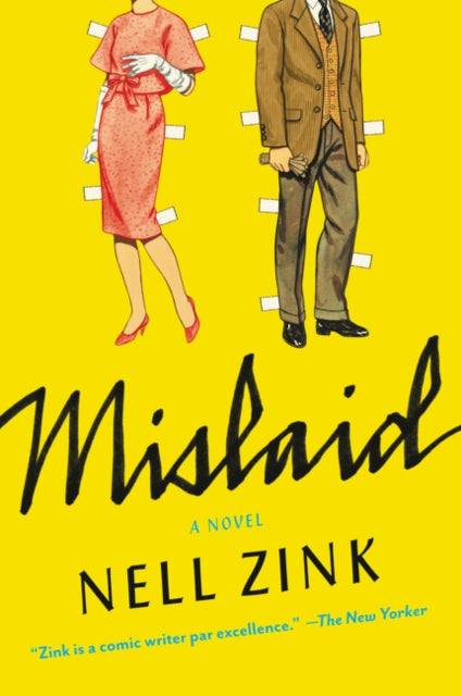 Zink Nell - Mislaid A Novel - Paperback