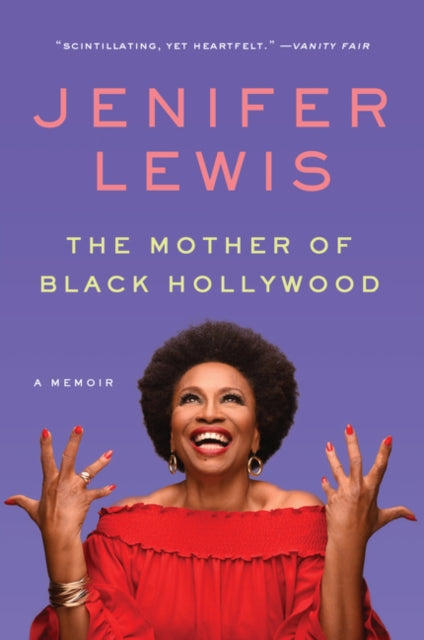 Lewis Jenifer - The Mother Of Black Hollywood A Memoir - Paperback