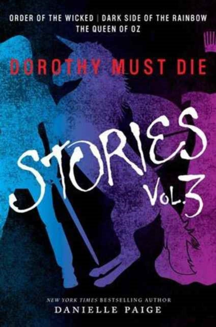 Binding: Paperback
Description: In this third collection of prequel novellas to the New York Times bestselling Dorothy Must Die series Danielle Paige delivers a dark and compelling reimagining of L.