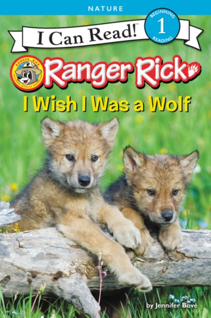 Bove Jennifer - Ranger Rick: I Wish I Was A Wolf - Paperback