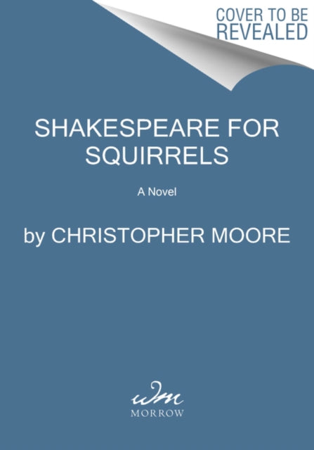 Moore Christopher - Shakespeare For Squirrels A Novel - Paperback