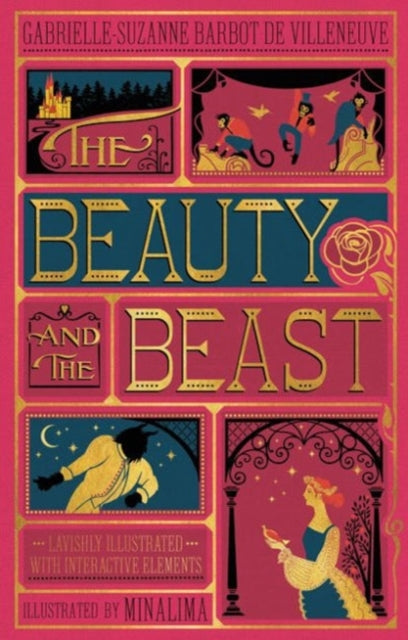 Villenueve Gabrielle - Suzanna Barbot De - Beauty And The Beast The (Minalima Edition) (Illustrated With Interactive Elements) - Hardcover