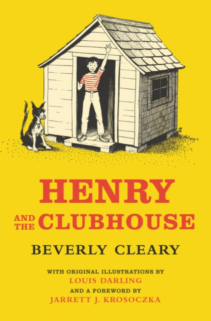 Binding: Hardcover
Description: This special edition of Henry and the Clubhouse features the original illustrations by Louis Darling the first artist to ever render Henry Ribsy Ramona and Beezus as well as a foreword written by New York Times bestselling author and illustrator Jarrett J. Krosoczka.