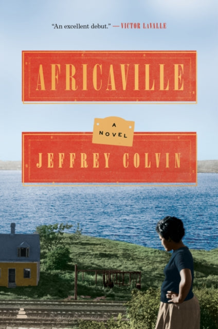 Colvin Jeffrey - Africaville A Novel - Paperback