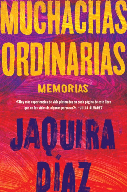 Binding: Paperback
Description: Para las muchachas que fuimos para la muchacha que fui para las muchachas de todo el mundo que son como nosotras sol amos ser. Para las muchachas que nunca se vieron reflejadas en los libros. Para las muchachas ordinarias.