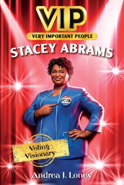Binding: Paperback
Description: Get ready to fight for what's right with Stacey Abrams in this exciting middle grade nonfiction biography. Perfect for fans of the Who Was and Little Leaders series the books in the VIP series tell the true and amazing stories of some of history's greatest trailblazers.