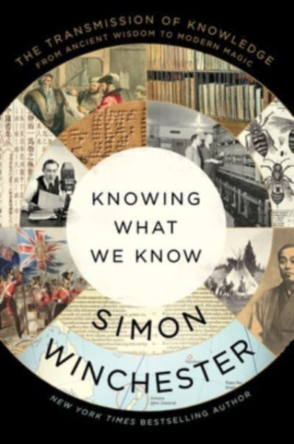 Binding: Hardcover
Title: Knowing What We Know The Transmission Of Knowledge: From Ancient Wisdom To Modern Magic
Author(s): Winchester Simon
Publisher: Harpercollins
Barcode: 9780063142886
Pages: 432 Pages
Language: English
Publication Date: 4/25/2023