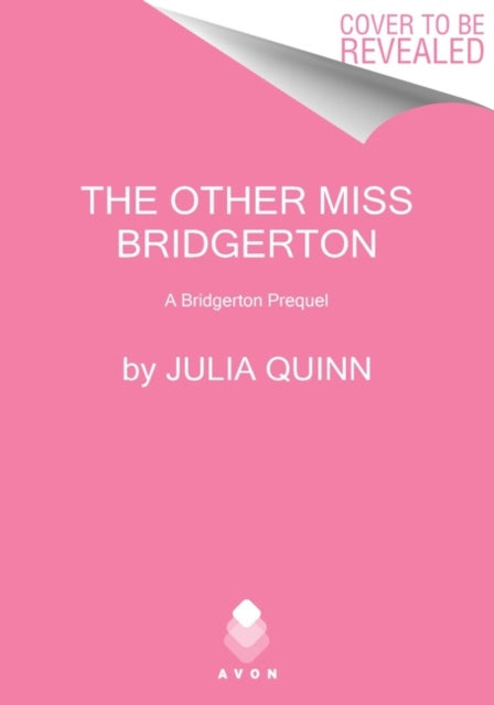 Binding: Paperback
Description: There were Bridgertons before the eight alphabetically named siblings. In the third of the Bridgerton Prequel series we go back to where it all began from #1 New York Times bestselling author Julia Quinn She was in the wrong place.