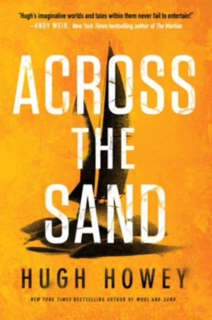 Howey Hugh - Across The Sand - Paperback