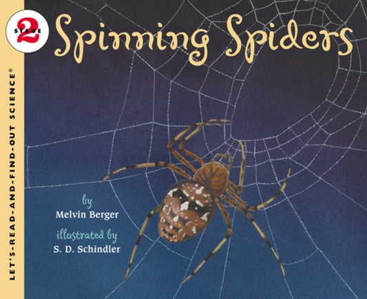 Binding: Paperback
Description: Read and find out about spiders in this colorfully illustrated nonfiction picture book. In this book featuring remarkably realistic artwork by S. D. Schindler you will learn about the silk spiders produce the webs they spin and the prey they capture.