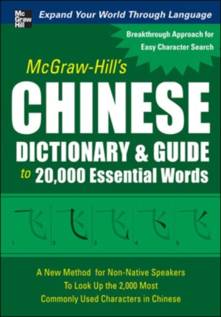 Huang Quanyu - Mcgraw - Hill's Chinese Dictionary And Guide To 20,000 Essential Words - Hardcover