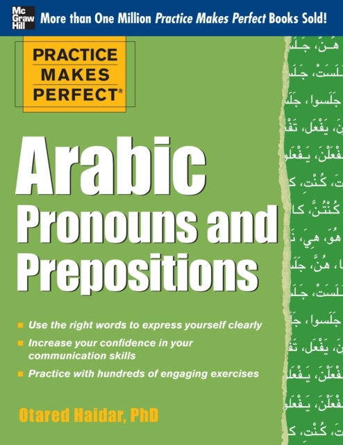Binding: Paperback
Description: Suitable for advanced beginning to intermediate - level learners this title helps you to grasp Arabic pronoun and preposition usage; review and compare different types of pronouns and prepositions; and build your language skills with hundreds of exercises.