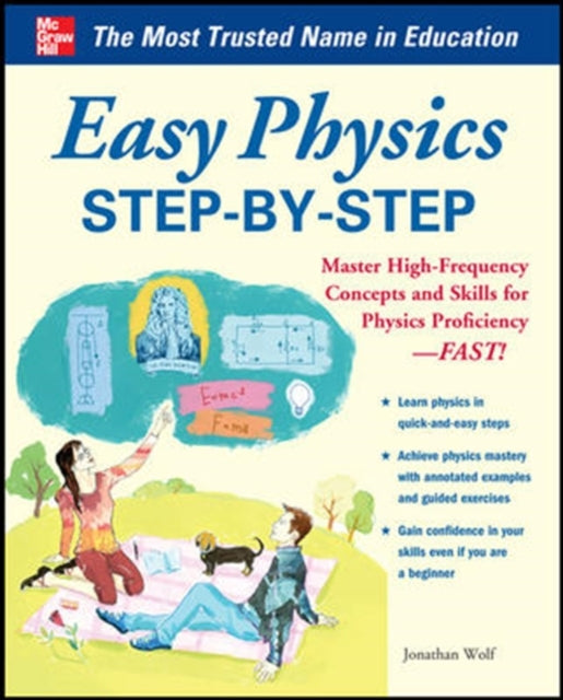 Binding: Paperback
Title: Easy Physics Step - By - Step
Author(s): Wolf Jonathan
Publisher: Mcgraw - Hill Education - Europe
Barcode: 9780071805919
Pages: 272 Pages, 40 Illustrations, Unspecified
Publication Date: 4/30/2013
Category: Physics