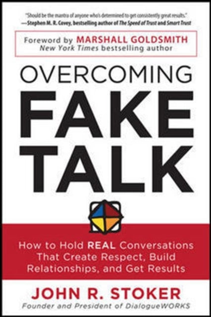 Binding: Paperback
Description: MAKE Every Conversation A REAL Conversation THAT GETS Results In Overcoming Fake Talk business communication guru John R. Stoker offers proven advice for turning challenging confrontations into rewarding exchangesthat foster collaboration improve performance and achieve results.