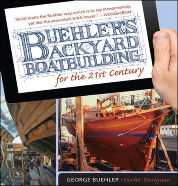 Binding: Paperback
Description: " Build wooden boats the Buehler way which is to say inexpensively yet like the proverbial brick outhouse." - - Wooden Boat" A Wealth OF Valuable Information.
