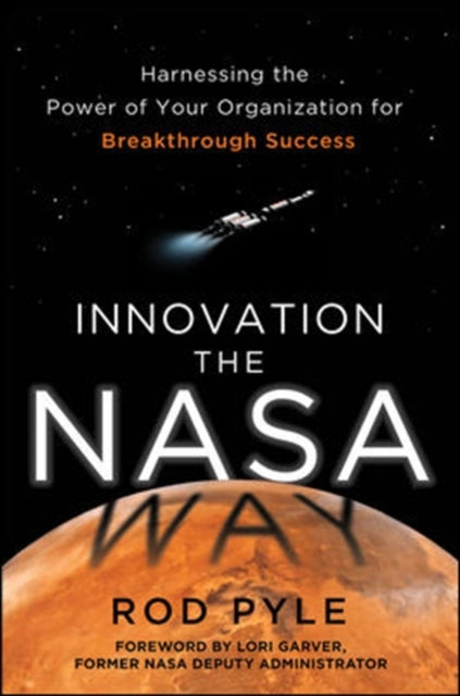 Binding: Hardcover
Description: Launch your business to new heights with out - of - this world innovation For over half a century NAS a has delivered a continuous stream of innovative accomplishments that have inspired the world.