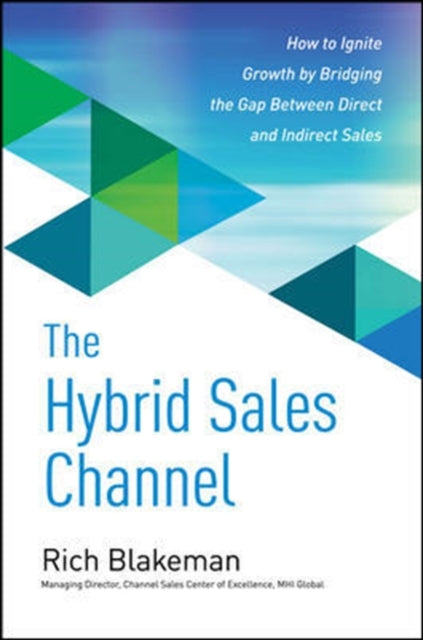 Binding: Hardcover
Description: Customers are changing the way they buy. Why aren't you changing the way you sell? Today's customers have more buying options than ever before. They don't care if it's direct or indirect. They don't mind if it's not your preferred sales model.