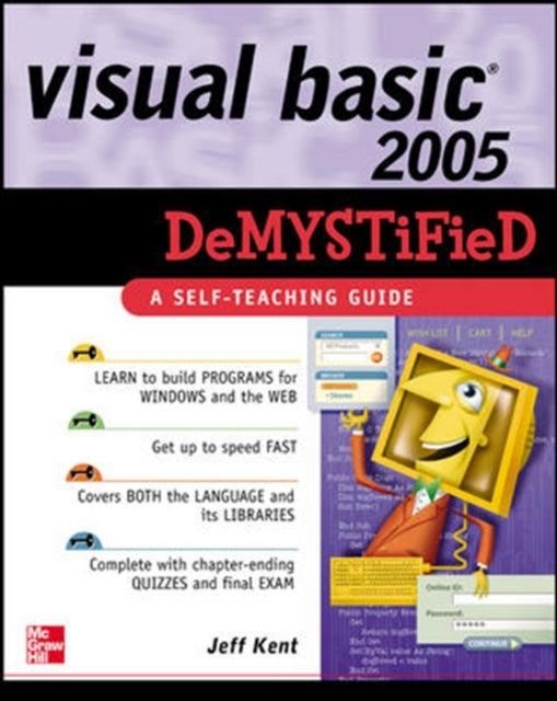 Binding: Paperback
Description: Explains the language and its libraries and applications. This self - teaching guide shows how to create a Visual Basic program without writing code. It includes key points background information quizzes at the end of each chapter and even a final exam.
