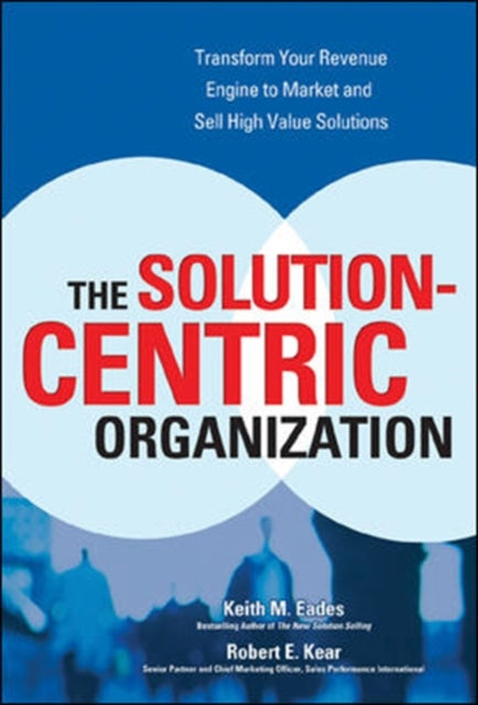 Binding: Hardcover
Description: Helps learn from companies like Microsoft and IBM how to shift your focus from products to solutions and winning new customers raising productivity and achieving double - digit growth.