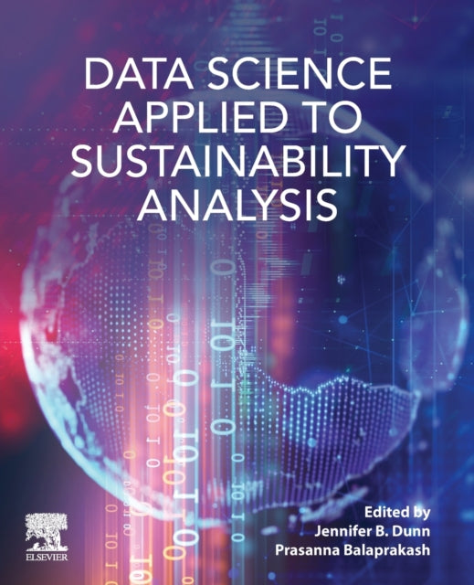Binding: Paperback
Description: Data Science Applied to Sustainability Analysis focuses on the methodological considerations associated with applying this tool in analysis techniques such as lifecycle assessment and materials flow analysis.