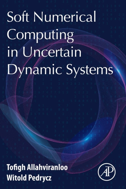 Binding: Paperback
Description: Soft Numerical Computing in Uncertain Dynamic Systems is intended for system specialists interested in dynamic systems that operate at different time scales.