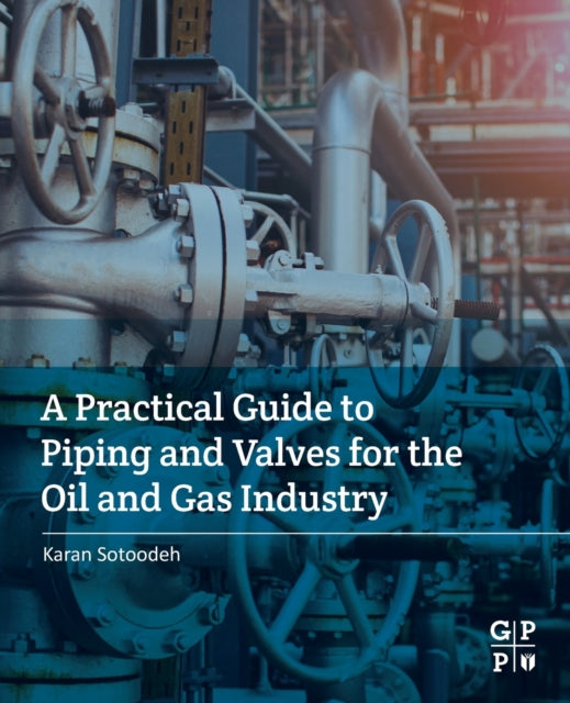 Binding: Paperback
Description: A Practical Guide to Piping and Valves for the Oil and Gas Industry covers how to select test and maintain the right oil and gas valve. Each chapter focuses on a specific type of valve with a built - in structured table on valve selection.