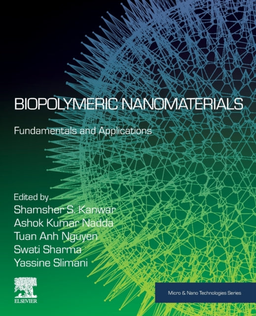 Binding: Paperback
Description: Biopolymeric Nanomaterials: Fundamentals and Applications outlines the fundamental design concepts and emerging applications of biopolymeric nanomaterials.