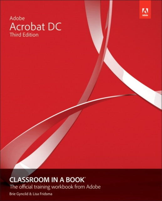 Binding: Paperback
Description: Adobe Acrobat DC Classroom in a Book Third Edition is the most thorough and comprehensive way for you to learn how to reliably create edit share and sign PDF documents and forms with Adobe Acrobat DC.