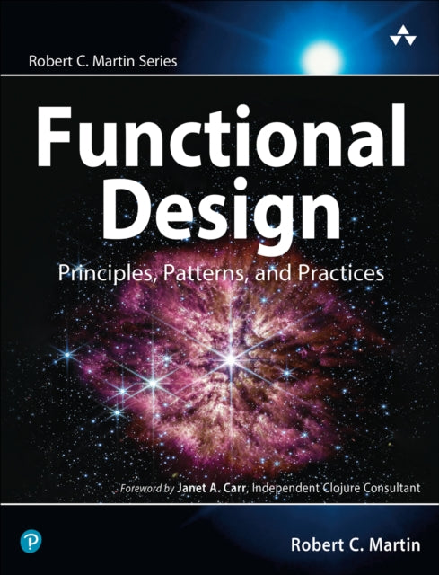 Binding: Paperback
Description: A Practical Guide to Better Cleaner Code with Functional Programming In Functional Design renowned software engineer Robert C. Martin (" Uncle Bob") explains how and why to use functional programming to build better systems for real customers.