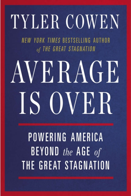 Binding: Paperback
Description: Cowen delivers his magnum opus on where we are headed. It begins with one big uncomfortable truth: if you're not at the top you're at the bottom because a steady secure life somewhere in the middle is over.