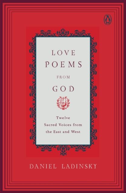 Binding: Paperback
Title: Love Poems From God Twelve Sacred Voices From The East And West
Author(s): Ladinsky Daniel
Publisher: Penguin Random House Australia
Barcode: 9780142196120
Pages: 400 Pages
Publication Date: 9/24/2002
Series: Compass
Category: Poetry