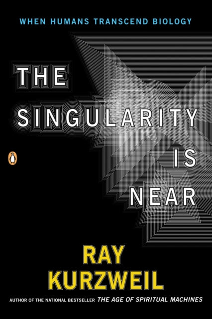 The Singularity Is Near When Humans Transcend Biology
