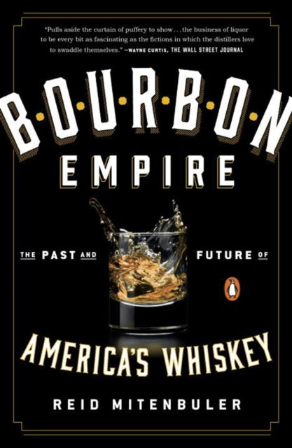 Binding: Paperback
Description: Unravelling the many myths and misconceptions surrounding America's most iconic spirit Bourbon Empire traces a history that spans frontier rebellion Gilded Age corruption and the magic of Madison Avenue.