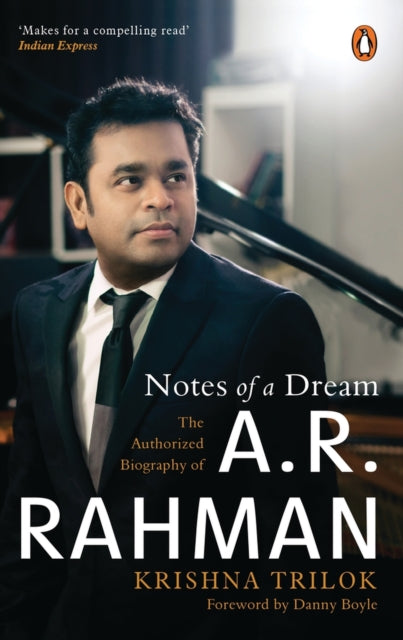 Binding: Paperback
Title: Notes Of A Dream The Authorized Biography Of A. R. Rahman
Author(s): Trilok Krishna
Publisher: Penguin Random House India
Barcode: 9780143453505
Pages: 360 Pages
Publication Date: 12/1/2021
Category: Biography: Arts & Entertainment