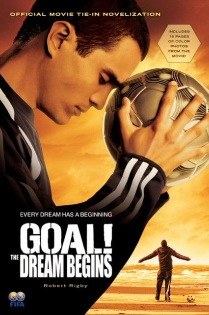 Binding: Paperback
Title: Goal! The Dream Begins
Author(s): Rigby Robert
Publisher: Harpercollins
Barcode: 9780152057985
Pages: 240 Pages
Language: English
Publication Date: 4/1/2006