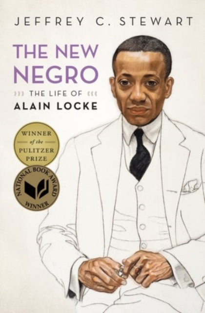 Stewart Jeffrey C. (Professor Of Black Studies Professor Of Black Studies University Of California Santa Barbara) - The New Negro The Life Of Alain Locke - Paperback