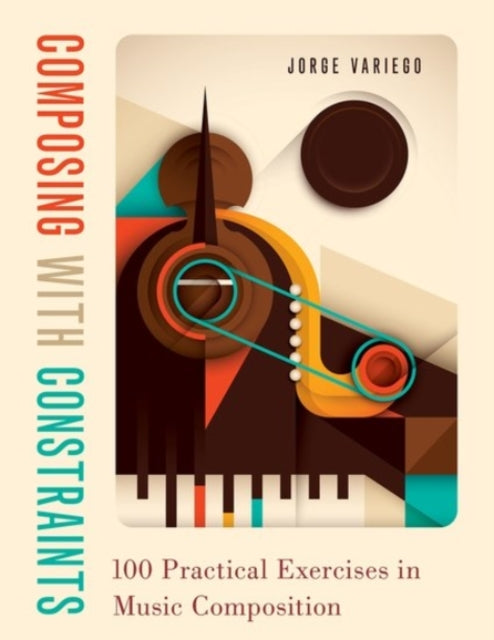 Binding: Paperback
Description: Composing with Constraints: 100 Practical Exercises in Music Composition provides an innovative approach to the instruction of the craft of music composition based on tailored exercises to help students develop their creativity.